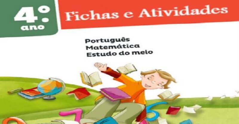 Actividades para o 4º ano do 1º ciclo – Português, Matemática e Estudo do Meio