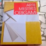 A Arte dos mestres de origami